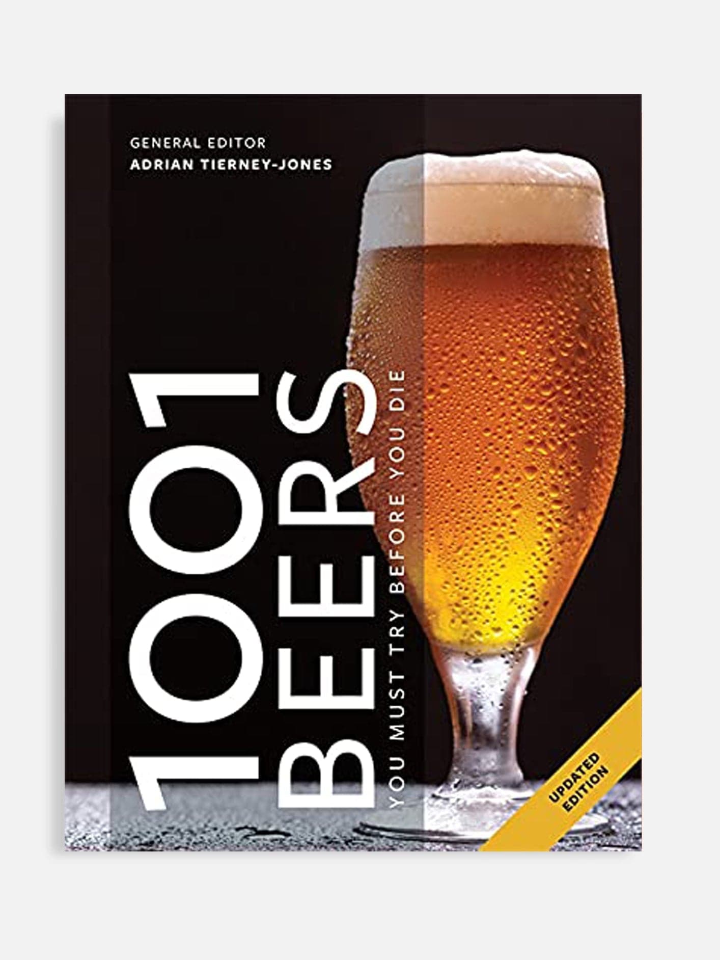 1001 Beers: You Must Try Before You Die