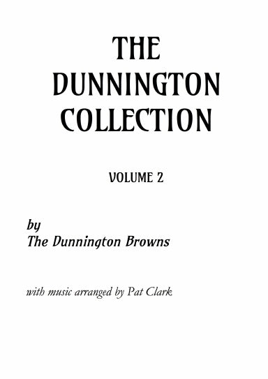 The Dunnington Collection Volume 2