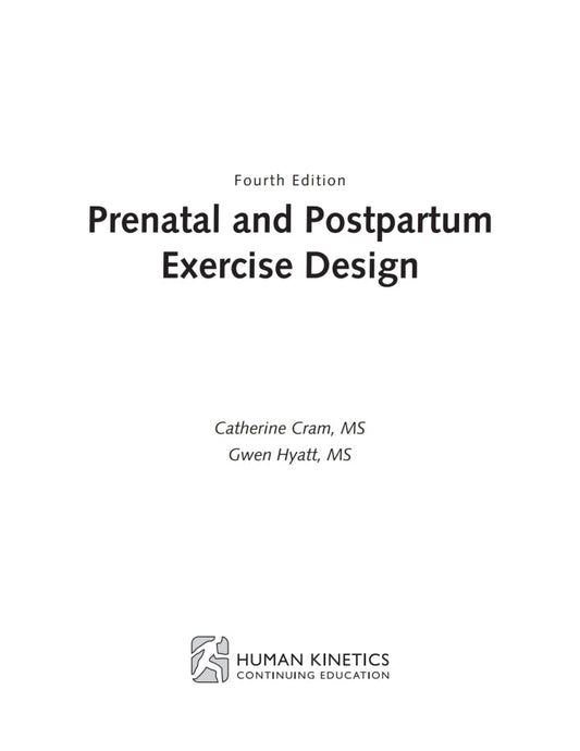 Prenatal and Postpartum Exercise Design Workbook  PDF BOOK