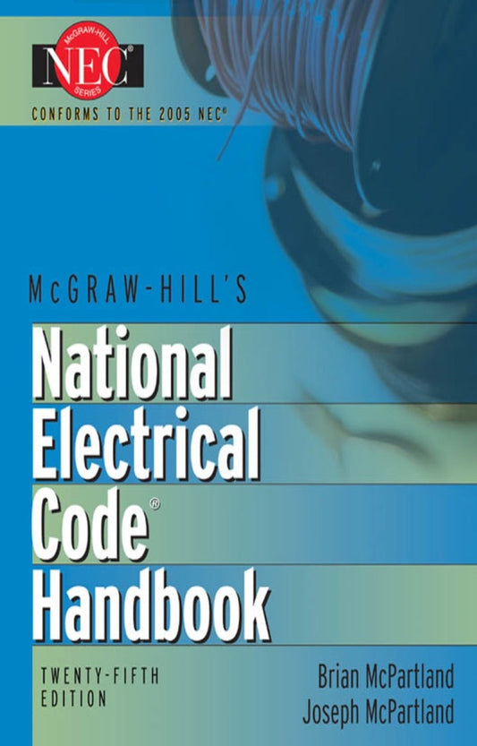 National Electrical Code Handbook 25th Edition