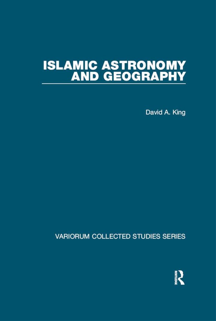 Islamic Astronomy and Geography 1st Edition PDF E-book :