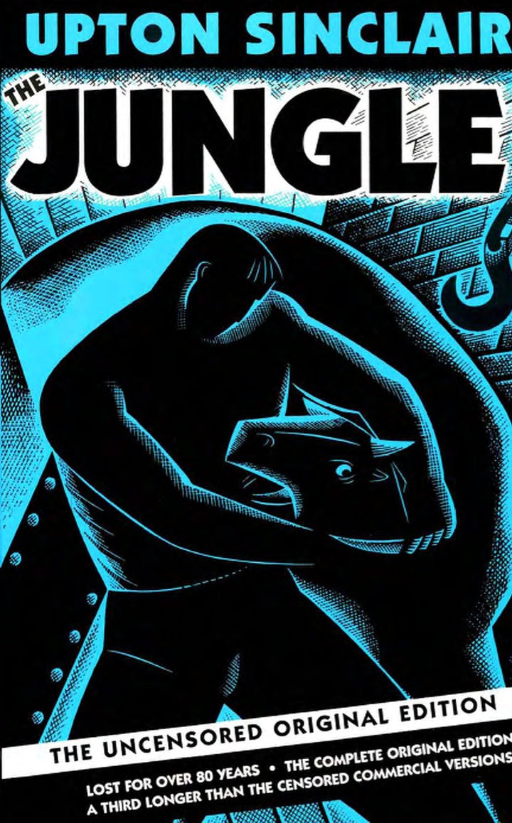 The Jungle 1st Edition The Uncensored Original Edition  - E-Book and test bank