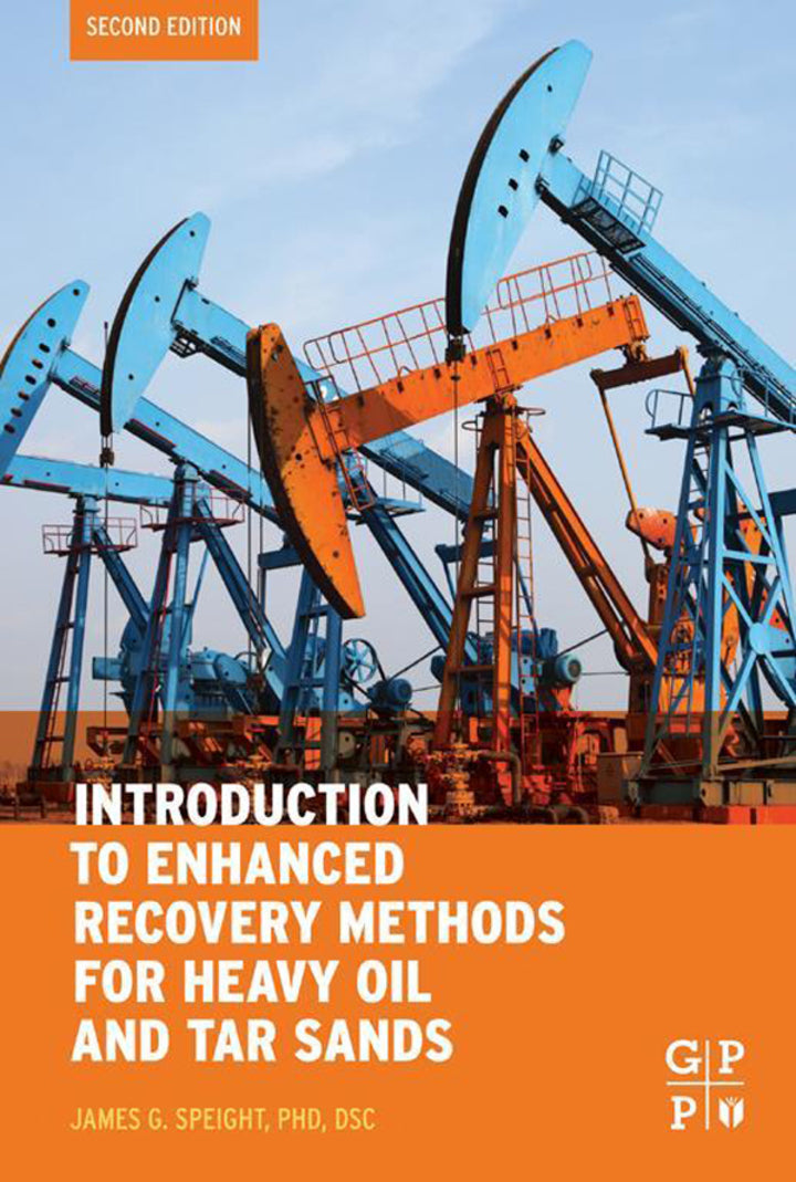 Introduction to Enhanced Recovery Methods for Heavy Oil and Tar Sands 2nd Edition PDF E-book :