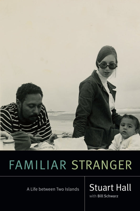 Familiar Stranger A Life Between Two Islands PDF E-book :