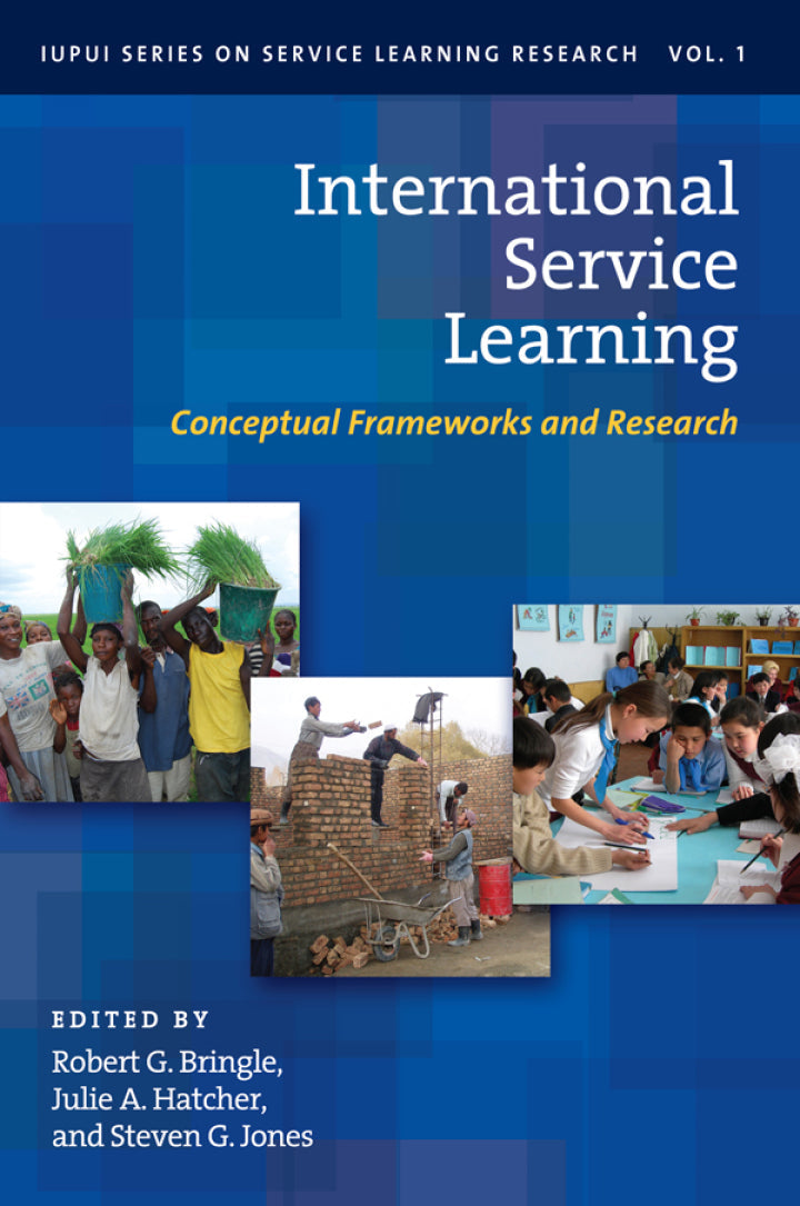 International Service Learning 1st Edition Conceptual Frameworks and Research PDF E-book :