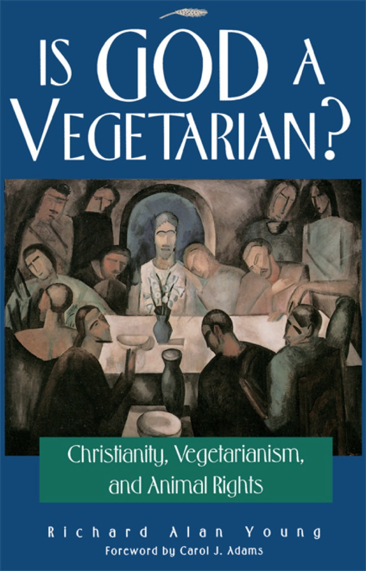 Is God a Vegetarian? Christianity, Vegetarianism, and Animal Rights PDF E-book :