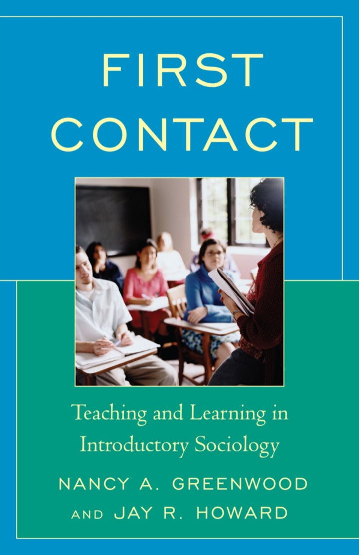 First Contact Teaching and Learning in Introductory Sociology  - E-Book and test bank