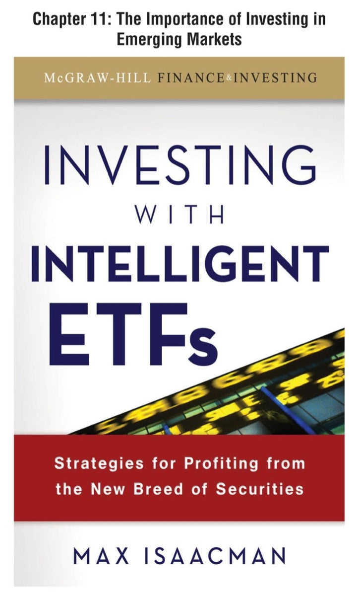 Investing with Intelligent ETFs, Chapter 11 - The Importance of Investing in Emerging Markets PDF E-book :