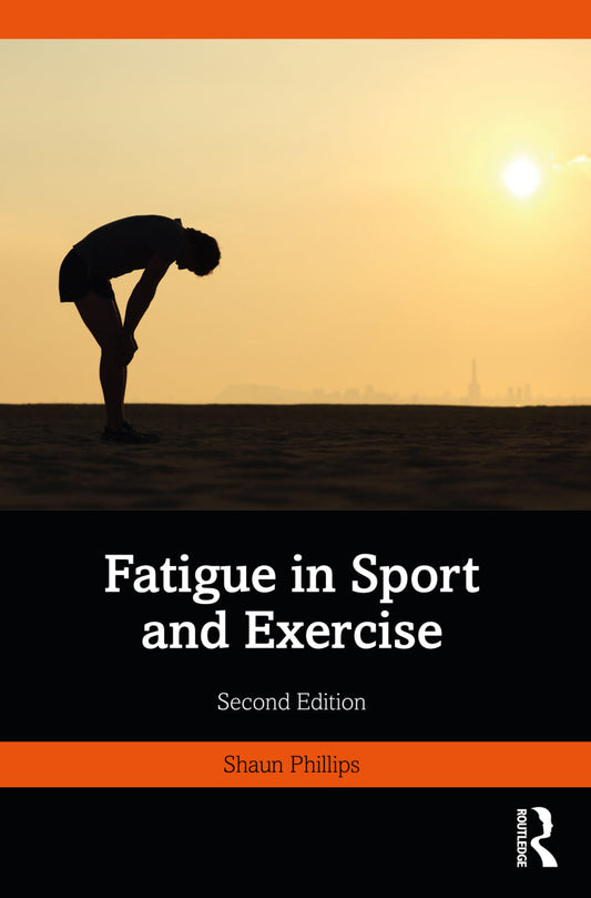 Fatigue in Sport and Exercise 2nd Edition PDF E-book :