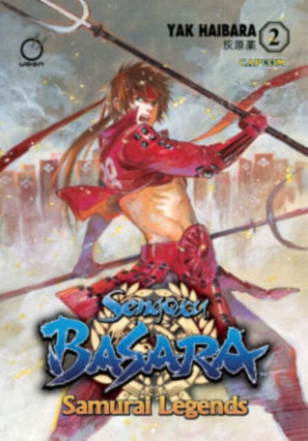 Sengoku Basara: Samurai Legends Volume 2 by Yak Haibara